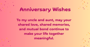 Anniversary Wishes for uncle & aunt