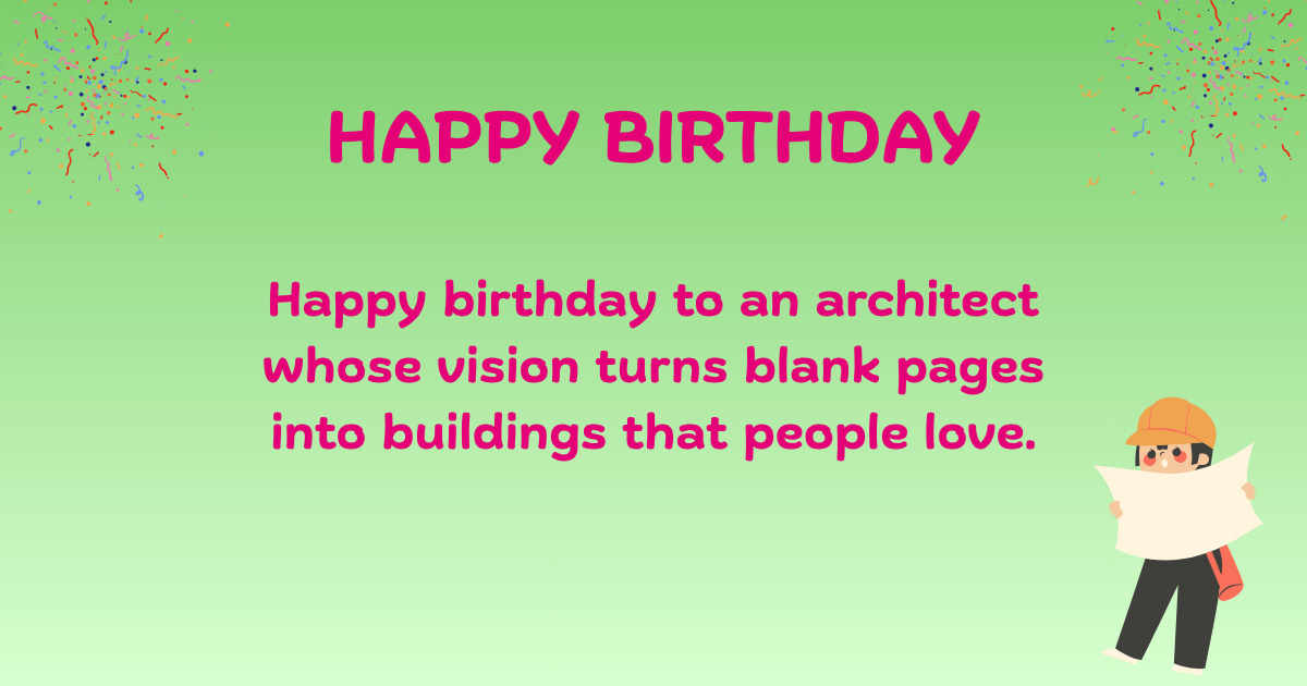 Birthday Wishes for Architects