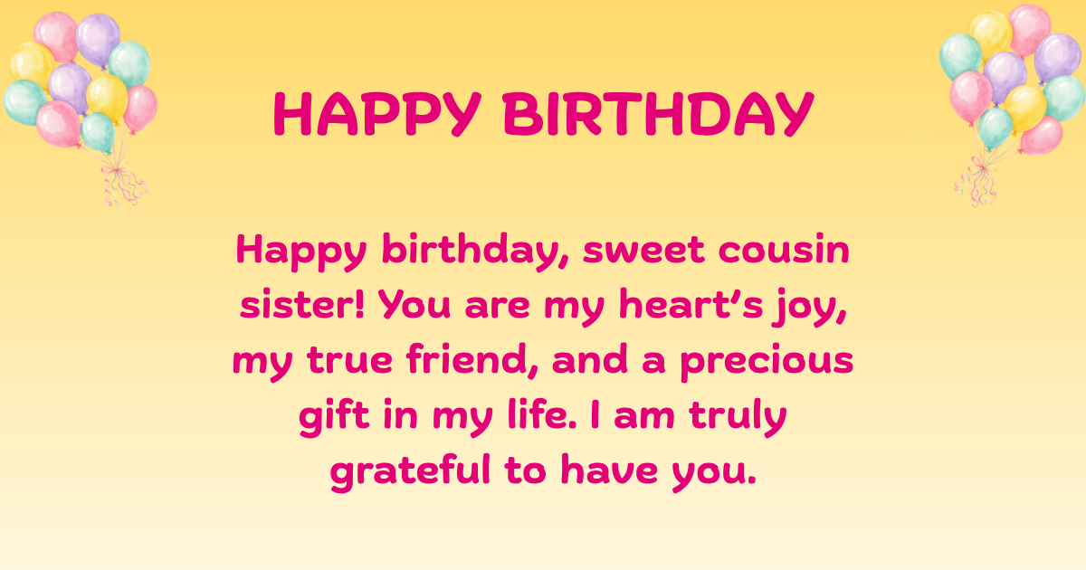Birthday Wishes for cousin sister 
