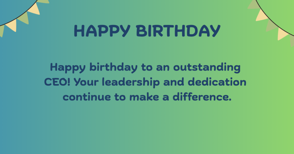 Birthday wishes for CEO
