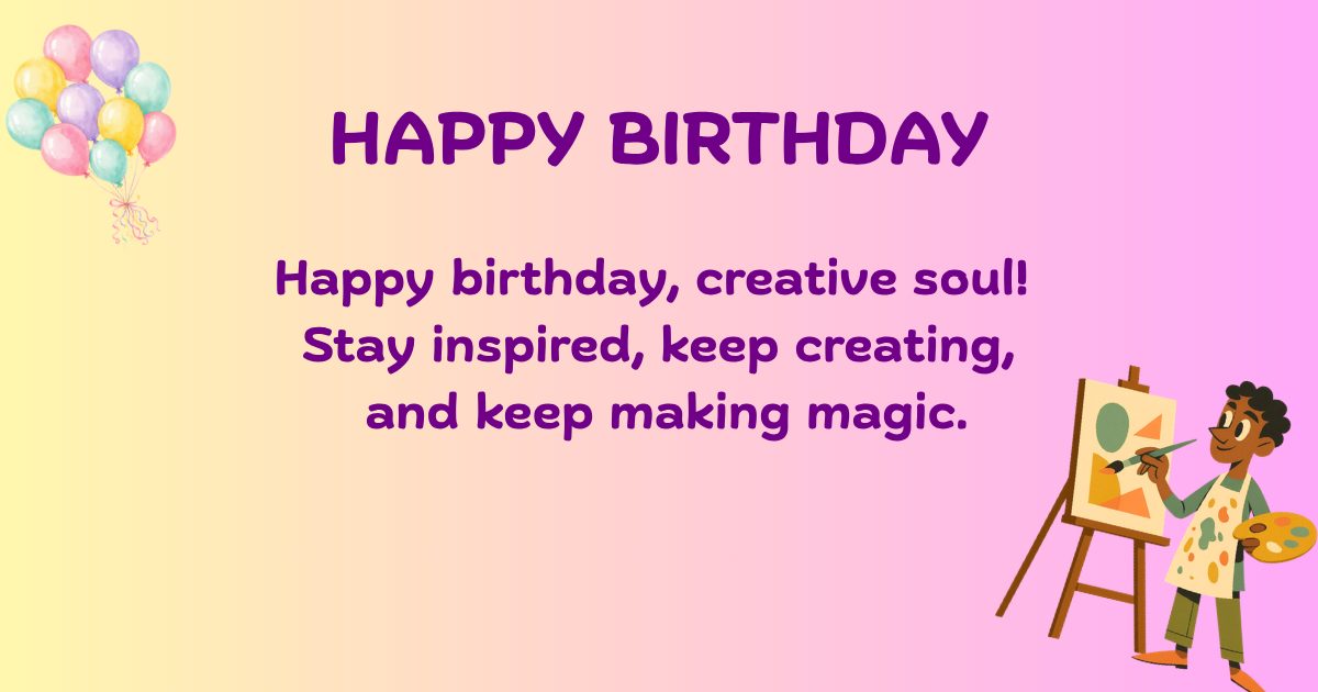 Birthday wishes for artist