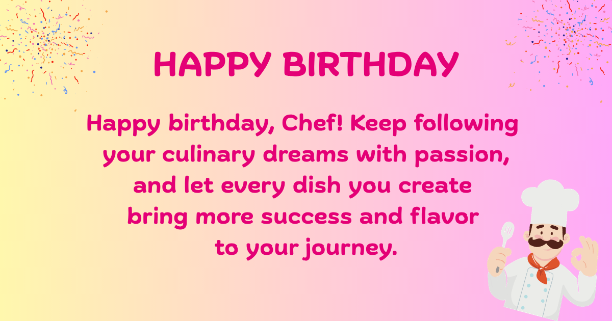 Birthday wishes for chefs