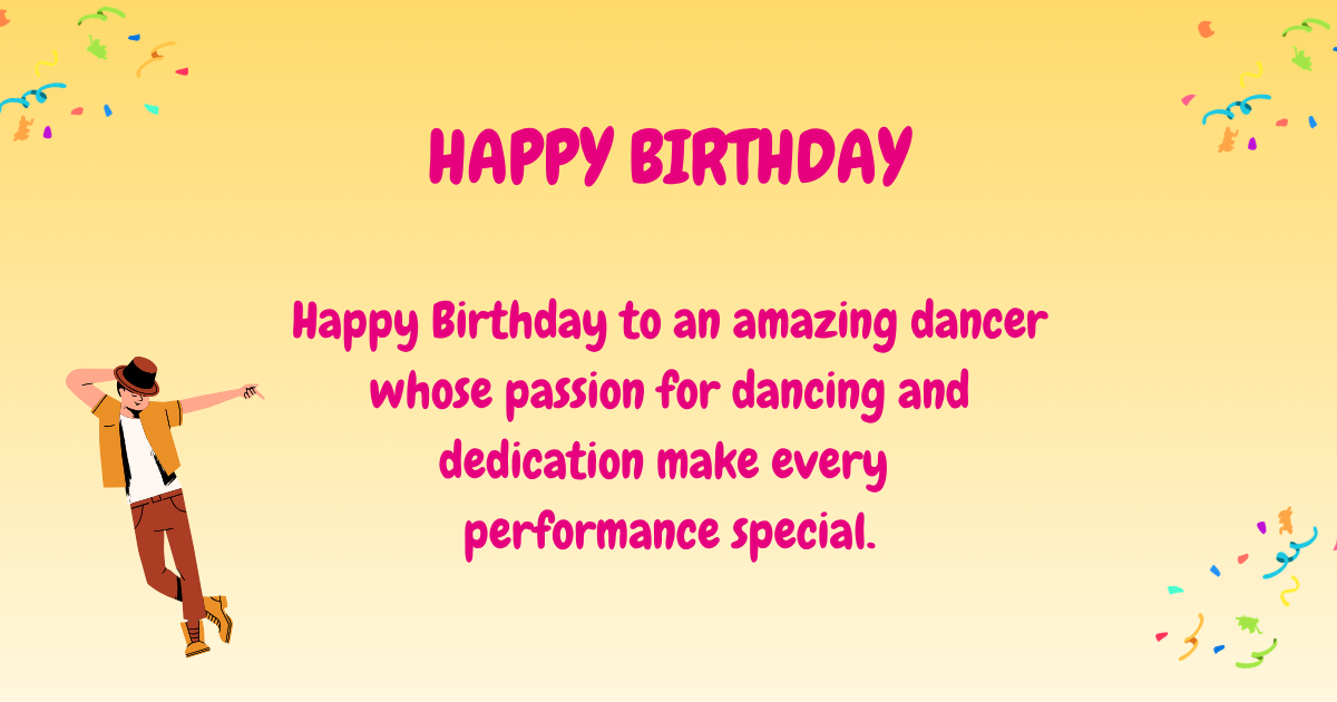 Birthday wishes for dancer