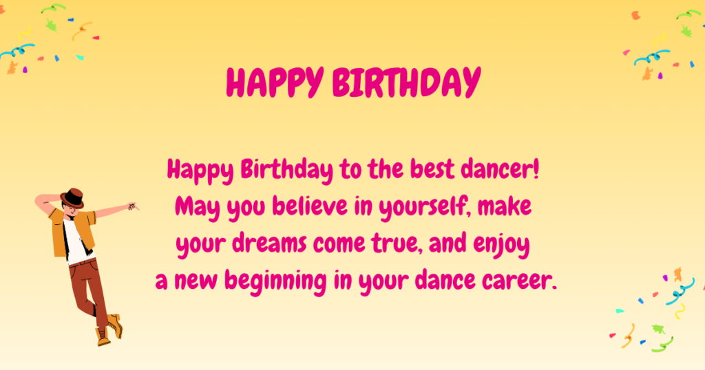 Birthday wishes for dancer