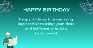 Birthday wishes for engineer