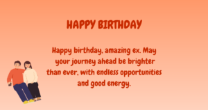 Birthday wishes for ex-boyfriend