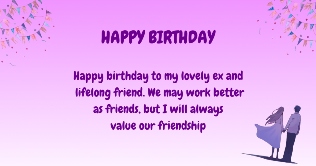 Birthday Wishes for Ex-Girlfriend