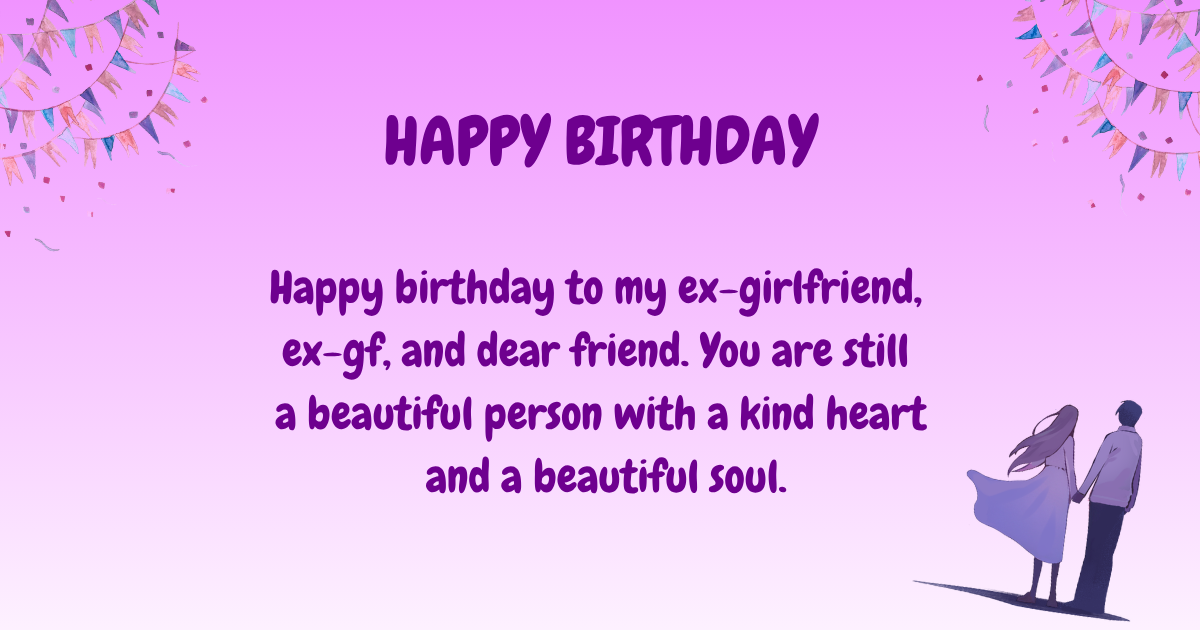 Birthday Wishes for Ex-Girlfriend