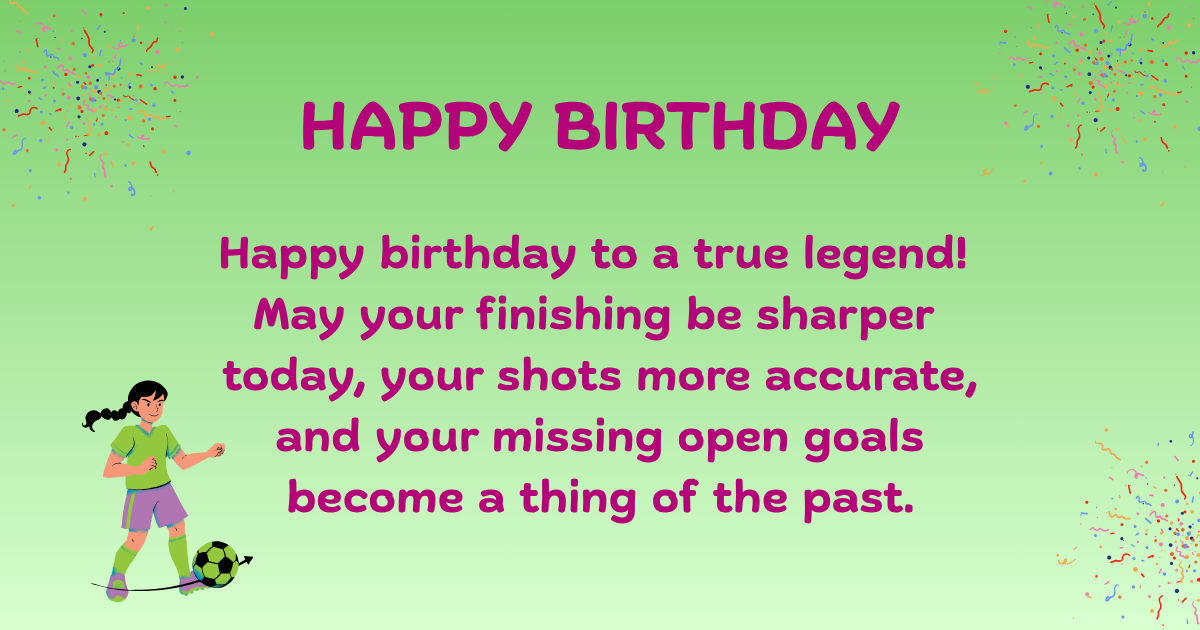 Birthday wishes for football player 