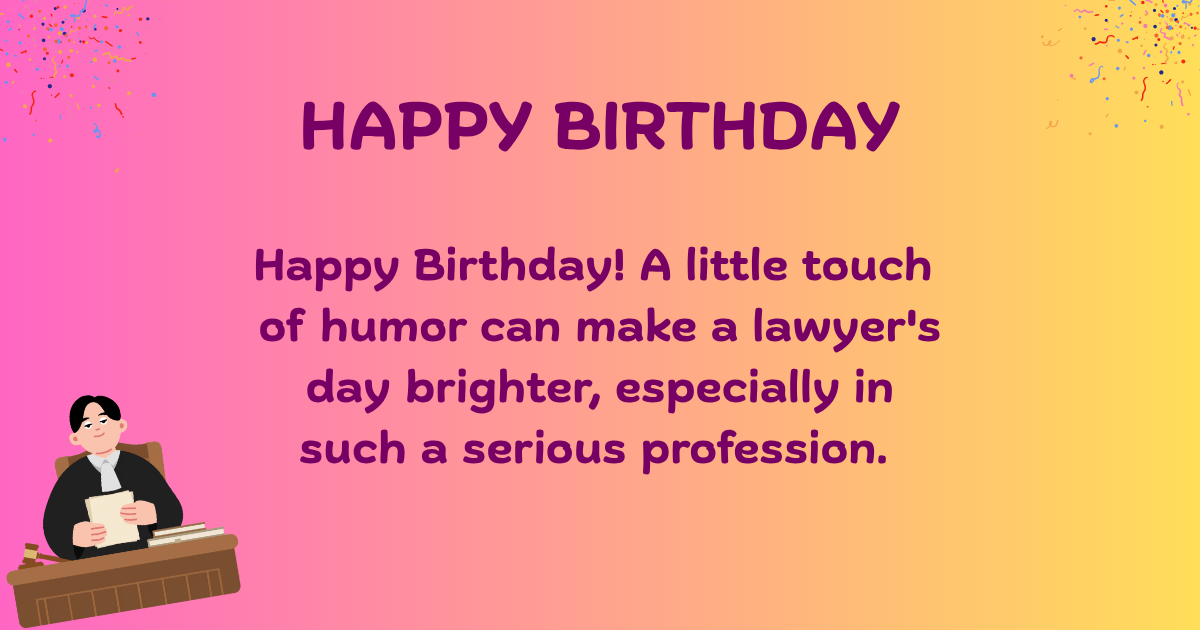 Birthday wishes for lawyer