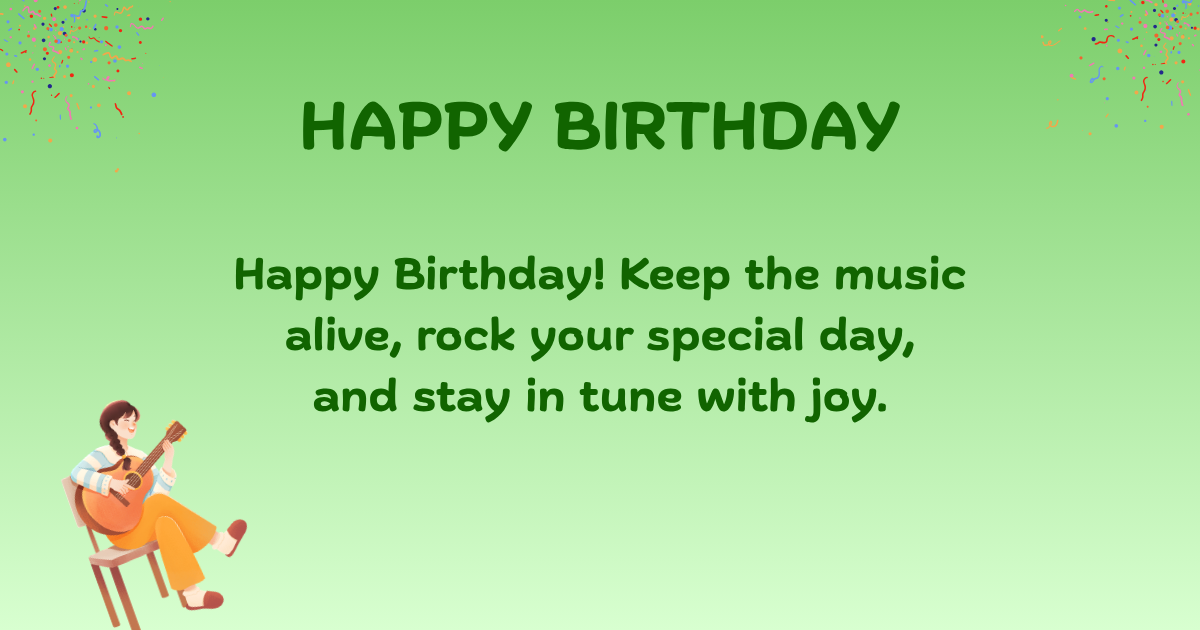 Birthday wishes for musician
