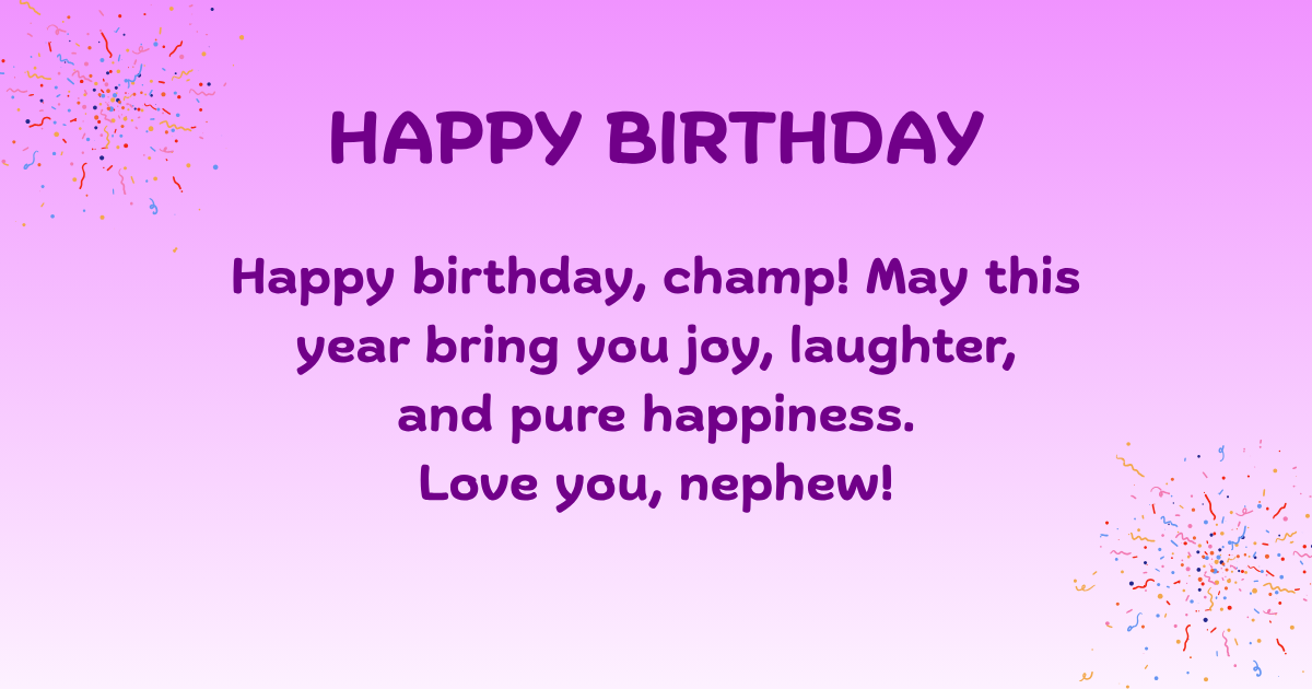 Birthday wishes for nephew 