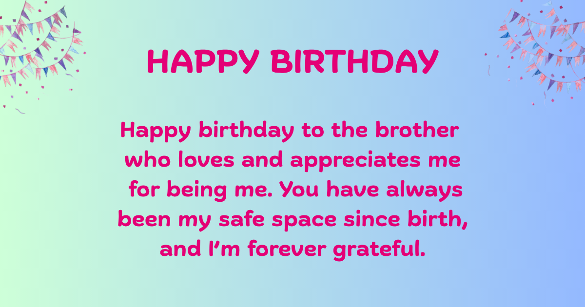 Birthday wishes for step brother 