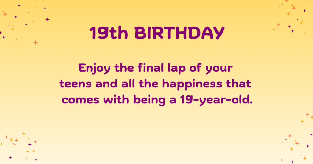 19th birthday wishes