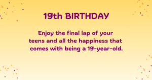 19th birthday wishes