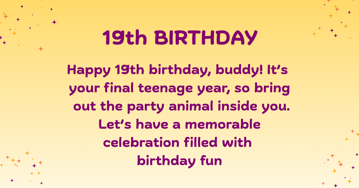 19th birthday wishes 