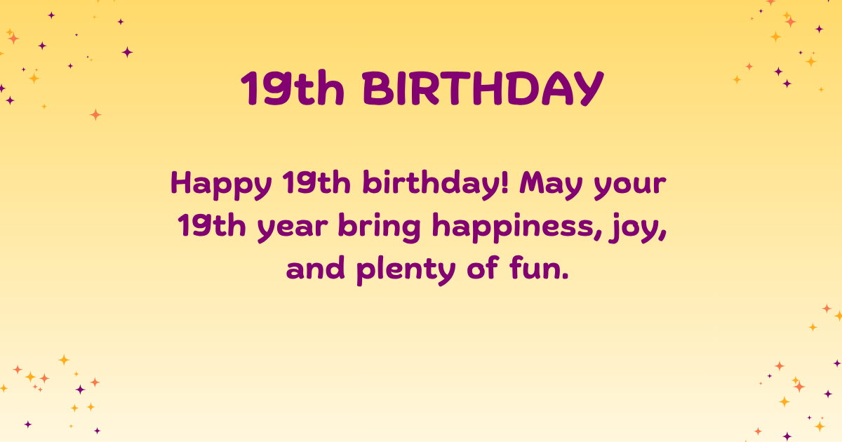 19th birthday wishes