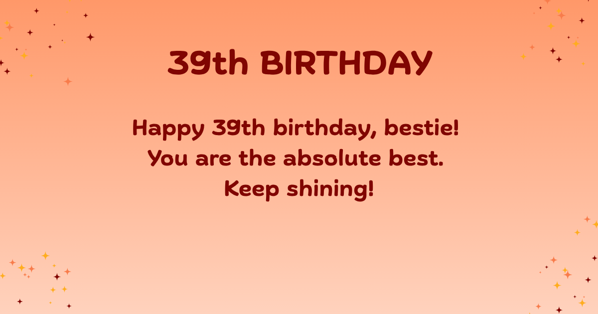 39th birthday wishes 