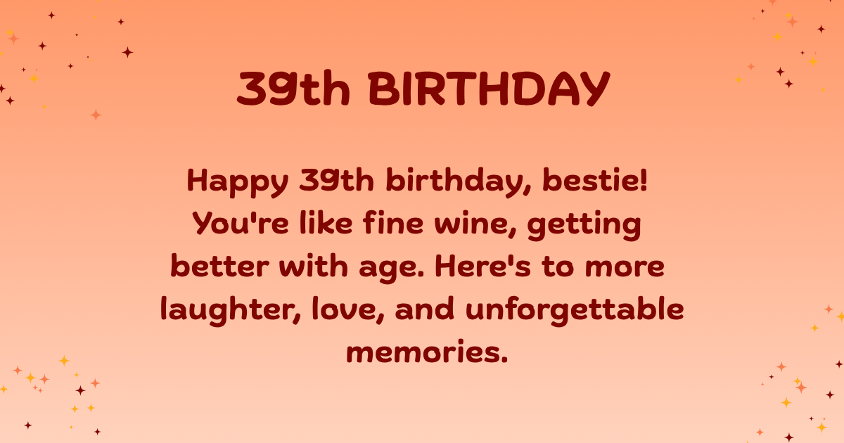 39th birthday wishes