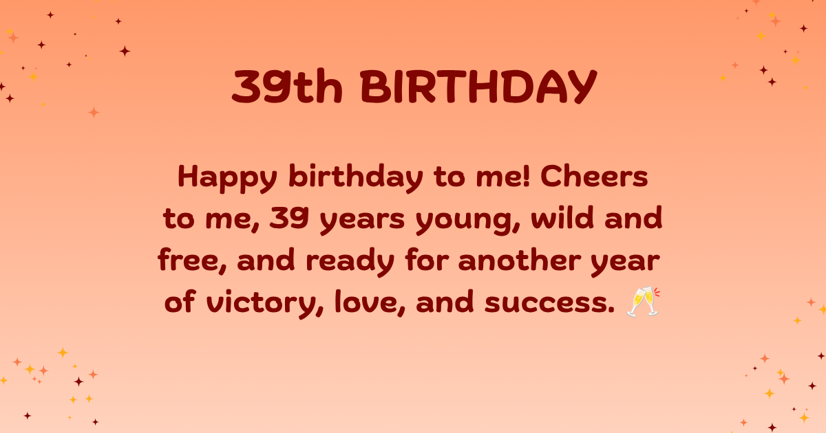 39th birthday wishes