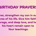 101 Powerful Birthday Prayers for Son: Heartfelt Messages to Show Gratitude
